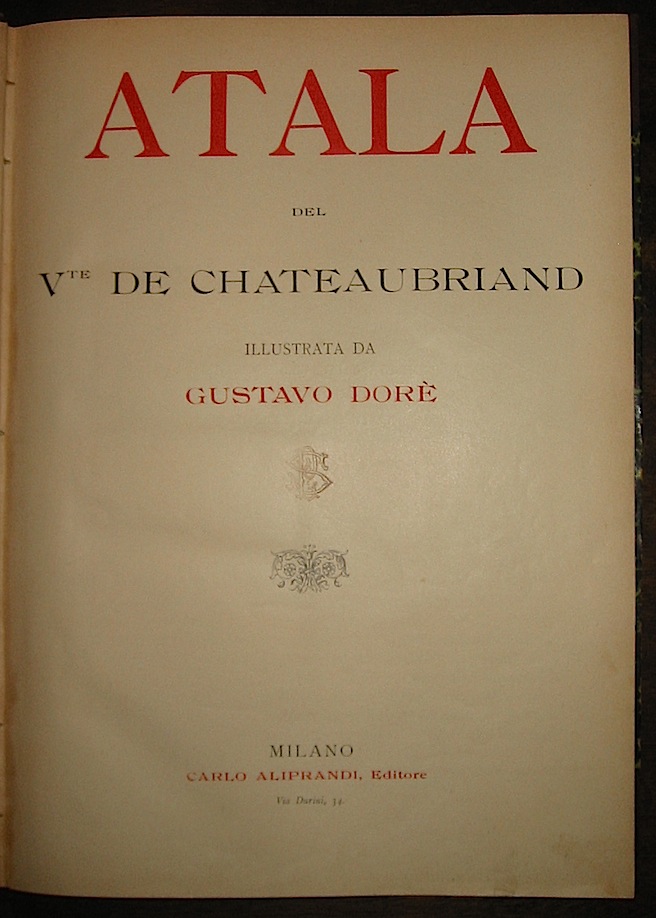 V.te de Chateaubriand Atala s.d. (18..) Milano Carlo Aliprandi